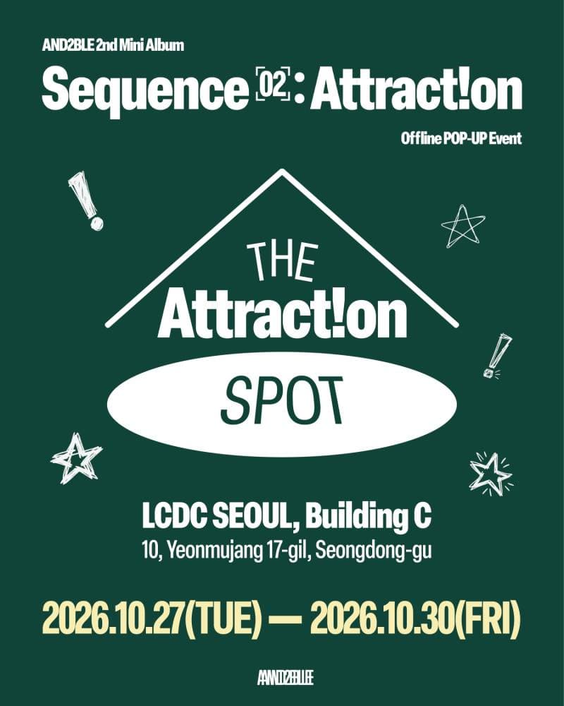 AND2BLE opens first comeback pop-up 'AND2BLE ATTRACTION SPOT' at LCDC Seoul in Seongsu-dong October 27–30 — scent experiences for each track, reservations from the 22nd