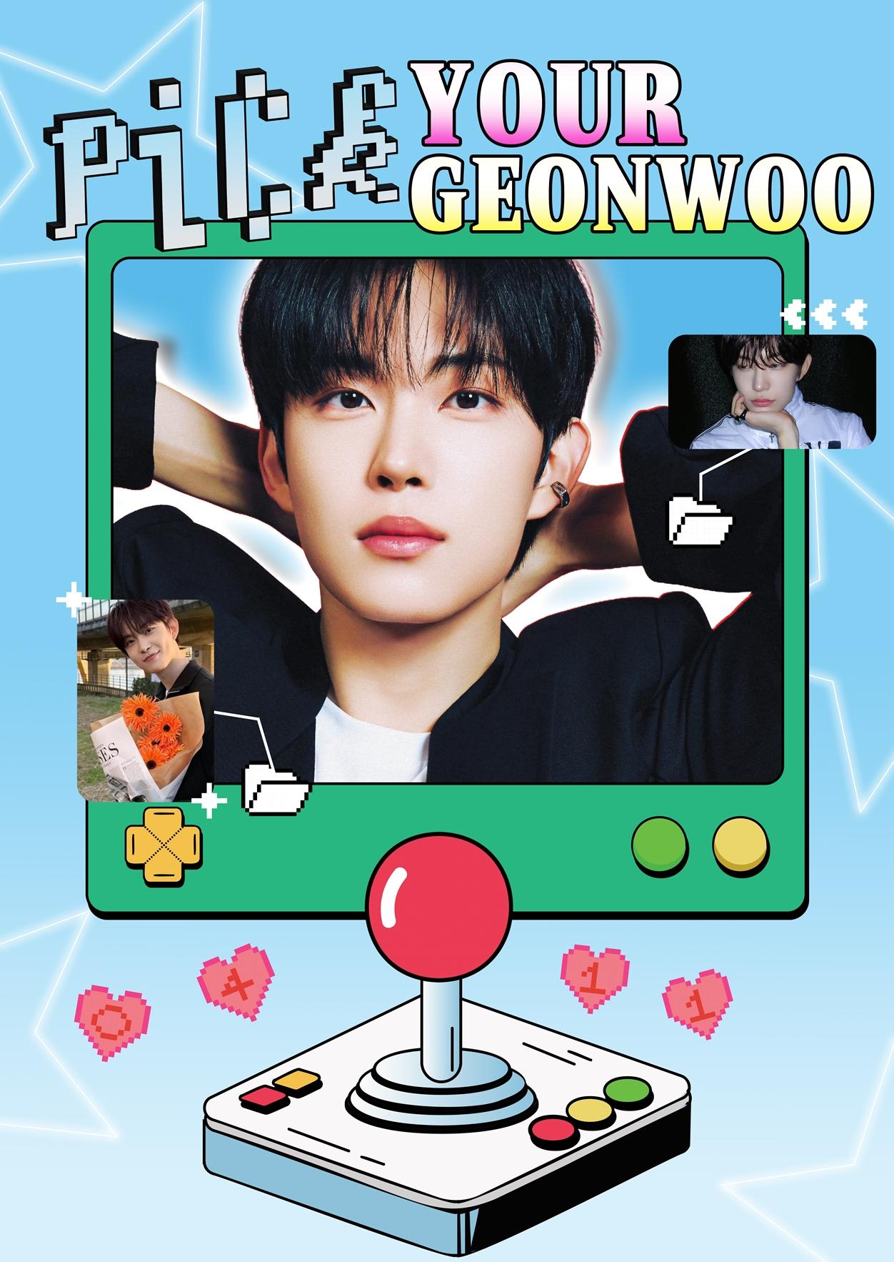 PICK YOUR GEONWOO poster